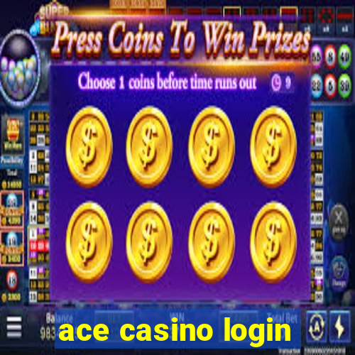 ace casino login